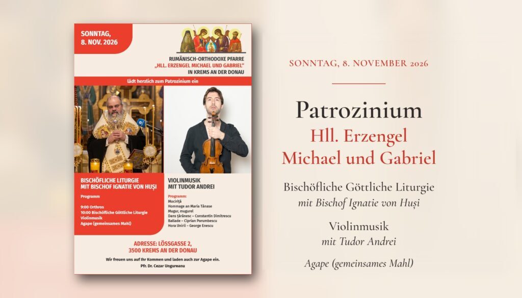 Patrozinium der Rumänisch-orthodoxen Pfarre Hll. Erzengel Michael und Gabriel in Krems, 8. November 2026
